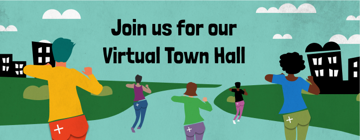 Join us for Virtual Town Hall